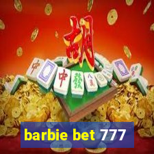 barbie bet 777